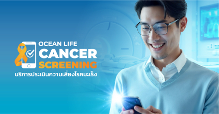 OCEAN LIFE Cancer Screening