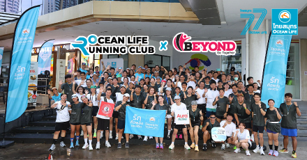 บรรยากาศกิจกรรม OCEAN LIFE Running Club x Team Beyond จ. กรุงเทพ